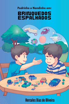 Pedrinho E Nandinho Em: Brinquedos Espalhados