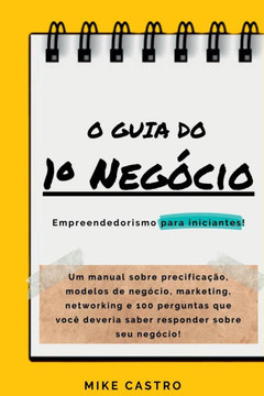O Guia Do 1° Negócio