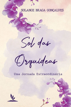 Sol Das Orquídeas