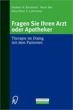 Fragen Sie Ihren Arzt Oder Apotheker: Therapie Im Dialog Mit Dem Patienten
