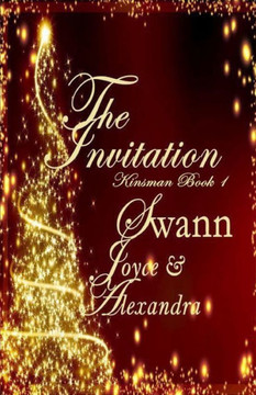 The Invitation (Kinsman Book 1)