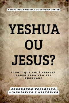 Yeshua Ou Jesus?