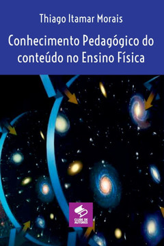 Conhecimento Pedagógico Do Conteúdo No Ensino Física