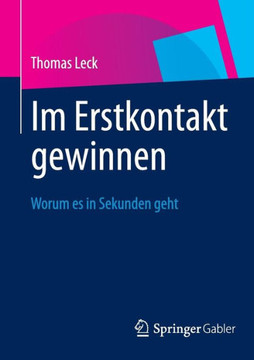 Im Erstkontakt Gewinnen: Worum Es in Sekunden Geht