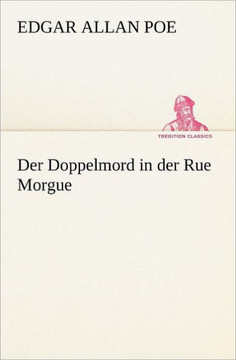 Der Doppelmord in Der Rue Morgue