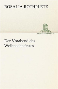 Der Vorabend Des Weihnachtsfestes