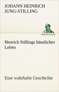 Henrich Stillings H Usliches Leben