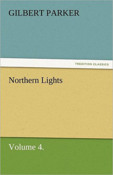 Northern Lights, Volume 4.