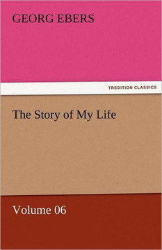 The Story of My Life - Volume 06