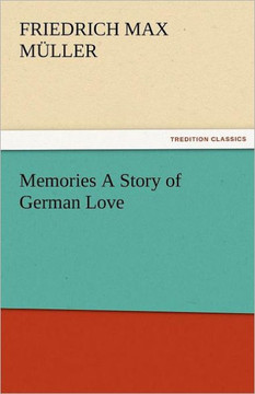 Memories a Story of German Love