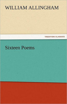 Sixteen Poems Sixteen Poems