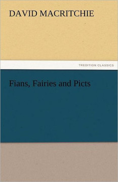 Fians, Fairies and Picts