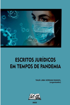 Escritos Jurídicos Em Tempos De Pandemia