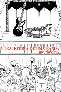 A Trajet ria De Uma Banda A Trajet ria De Uma Banda