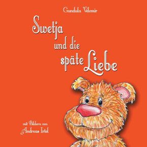 Swetja und die späte Liebe Swetja und die späte Liebe