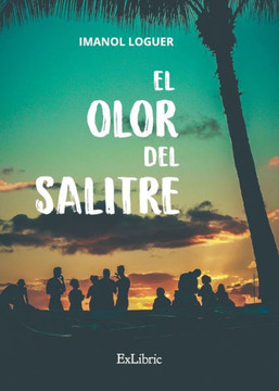 El olor del salitre El olor del salitre