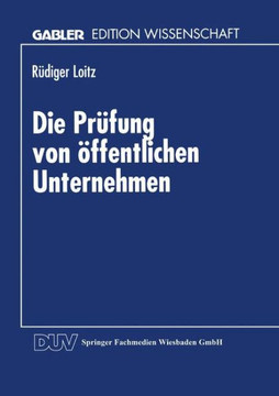 Die Prüfung Von Öffentlichen Unternehmen Die Prüfung Von Öffentlichen Unternehmen