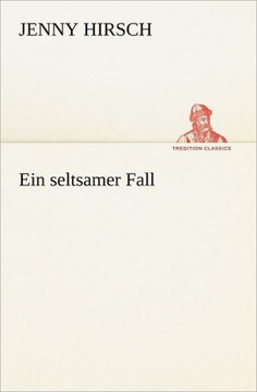 Ein Seltsamer Fall