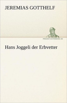 Hans Joggeli Der Erbvetter