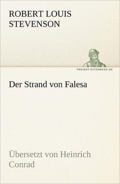 Der Strand von Falesa: Übersetzt von Heinrich Conrad