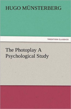 The Photoplay a Psychological Study