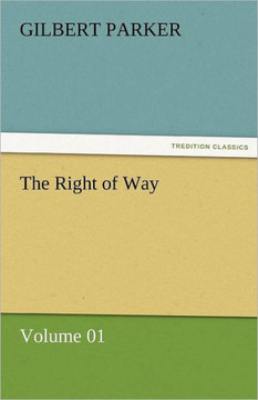 The Right of Way - Volume 01