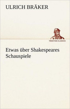 Etwas Uber Shakespeares Schauspiele Etwas Uber Shakespeares Schauspiele