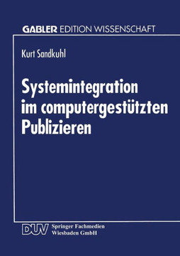 Systemintegration Im Computergestützten Publizieren Systemintegration Im Computergestützten Publizieren