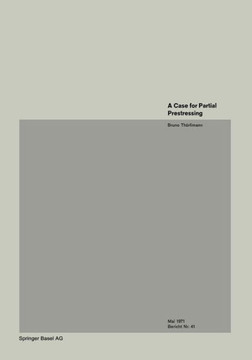 A Case for Partial Prestressing