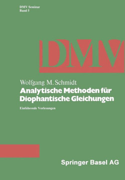Analytische Methoden Für Diophantische Gleichungen: Einführende Vorlesungen