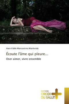 Écoute Lâme Qui Pleure...
