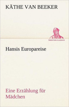 Hansis Europareise