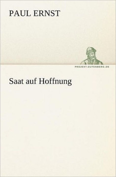 Saat Auf Hoffnung