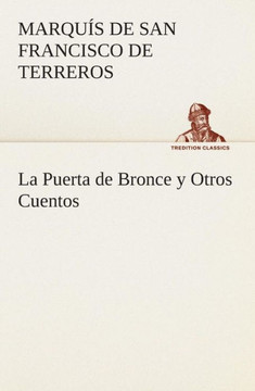 La Puerta de Bronce y Otros Cuentos
