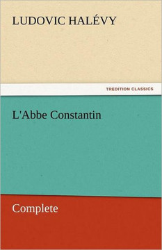 L'Abbe Constantin - Complete