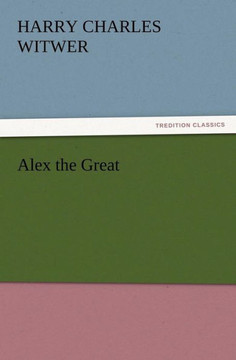 Alex the Great