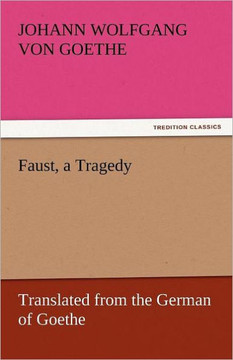 Faust, a Tragedy