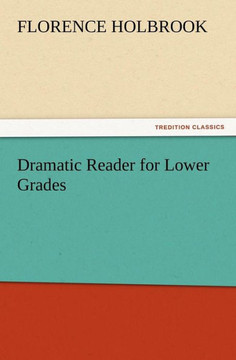 Dramatic Reader for Lower Grades