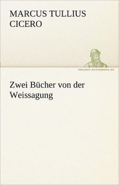 Zwei Bucher Von Der Weissagung Zwei Bucher Von Der Weissagung