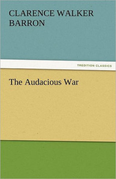 The Audacious War