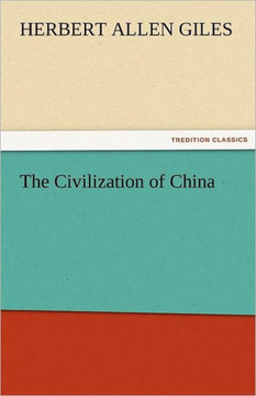 The Civilization of China