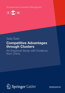 Competitive Advantages Through Clusters: An Empirical Study with Evidence from China