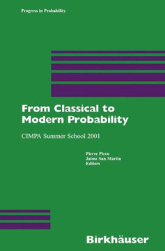 From Classical to Modern Probability: Cimpa Summer School 2001