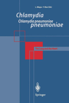 Chlamydia Pneumoniae: The Lung and the Heart