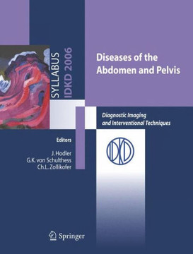 Diseases of the Abdomen and Pelvis: Diagnostic Imaging and Interventional Techniques
