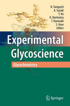 Experimental Glycoscience: Glycochemistry Experimental Glycoscience: Glycochemistry