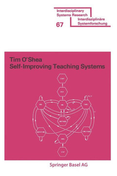 Self-Improving Teaching Systems: An Application of Artificial Intelligence to Computer Assisted Instruction