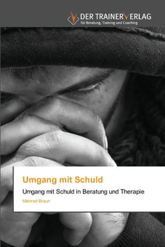 Umgang mit Schuld