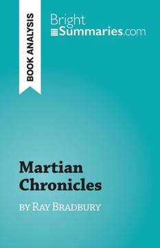 Martian Chronicles: By Ray Bradbury Martian Chronicles: By Ray Bradbury