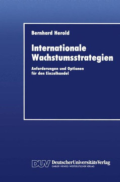 Internationale Wachstumsstrategien: Anforderungen Und Optionen Für Den Einzelhandel